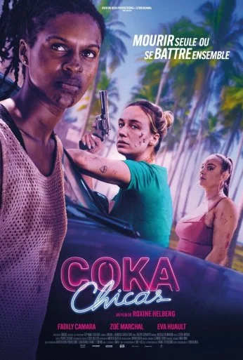 Coka Chicas (2025) онлайн бесплатно